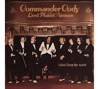 Commander Cody And His Lost Planet Airmen - Tales From The Ozone