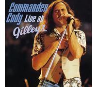 Commander Cody - Live At Gilley's