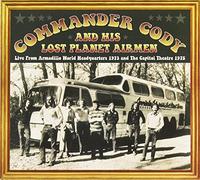 Commander Cody - Live From Armadillo World Hq 1973