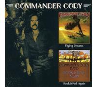 Commander Cody - Rock n Roll Again / Flying Dreams