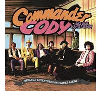 Commander Cody - Strange Adventures On Planet Earth (2CD)