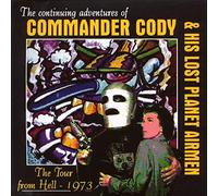 Commander Cody - Tour From Hell