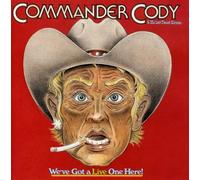 Commander Cody - We've Got a Live One Here [New CD] Alliance MOD