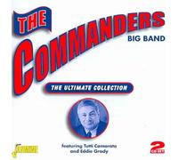 COMMANDERS BIG BAND - ULTIMATE COLLECTION NEW CD