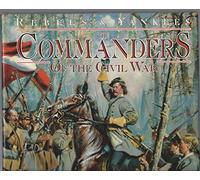 COMMANDERS OF THE CIVIL WAR