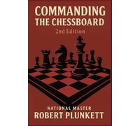 Commanding The Chessboard