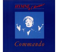 Commando (Indie/Rock Group) - Hymne A L'amour