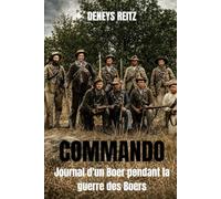Commando: Journal d'un Boer pendant la guerre des Boers