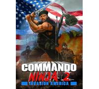 Commando Ninja 2: Invasion America
