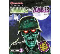 Commando Presents: Commandos vs. Zombies vol. 2