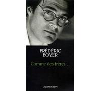 Comme des frères...