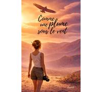 Comme une plume sous le vent