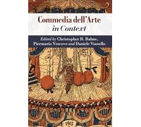 Commedia dell'Arte in Context (Literature in Context)