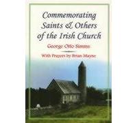 Commemorating Saints and Others of the Irish Church