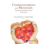 Commemorations and Memorials: Exploring the Human Face of Anatomy