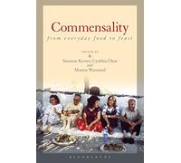 Commensality: From Everyday Food to Feast