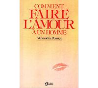 Comment faire l'amour à un homme