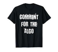 Comment for the Algo Social Media T-Shirt