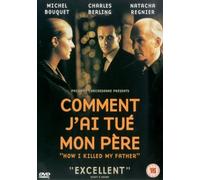 COMMENT J'AI TUE MON PERE [DVD] by Michel Bouquet