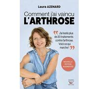 Comment j'ai vaincu l'arthrose