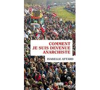 Comment je suis devenue anarchiste