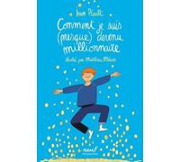 Comment je suis (presque) devenu millionnaire