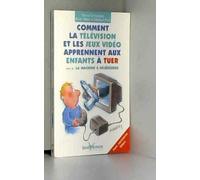 Comment la télévision et les jeux vidéo apprennent aux enfants à tuer