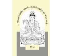 Commentaire sur la signification de Guanyin
