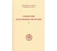 Commentaire sur le premier livre des Rois tome 5