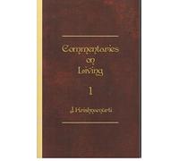 Commentaries on Living First Series