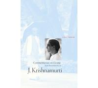 Commentaries on Living: First Series: First Series: First Series: First Series