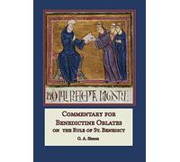 Commentary for Benedictine Oblates: On the Rule of St. Benedict