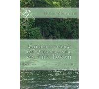 Commentary of Abarbanel on the Torah: Genesis - Parashat Bereishit: Volume 1 (Abarbanel in English)