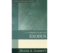 Commentary on Exodus (Kregel Exegetical Library)