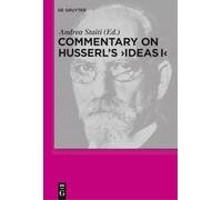 Commentary on Husserl's Ideas I – De Gruyter