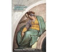 Commentary on Isaiah: Vol. II: Chapters 15-39