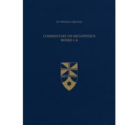 Commentary on Metaphysics, Books 1-6