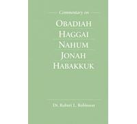 Commentary on Obadiah Haggai Nahum Jomah Habakkuk