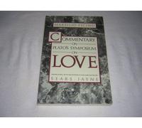 Commentary on Plato's "Symposium" on Love