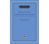 Commentary on Plotinus, Volume 5: Ennead III, Part 2, and Ennead IV