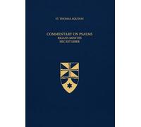 Commentary on Psalms, Rigans Montes, Hic est Liber (Latin-English Edition): Opera Omnia, Volume 29