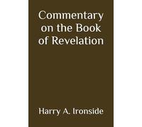 Commentary on the Book of Revelation (Annotated)