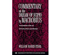 Commentary on the Dream of Scipio by Macrobius (Records of Western Civilization (Paperback))