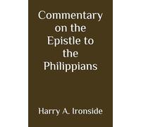 Commentary on the Epistle to the Philippians (Annotated)