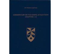 Commentary on the Gospel of Matthew Chapters 1-12: 22 (Latin-English Opera Omnia)