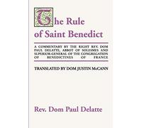 Commentary on the Rule of St. Benedict