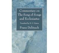 Commentary on The Song of Songs and Ecclesiastes