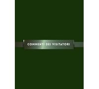 Commenti dei visitatori: Libro degli ospiti per recensioni, commenti e suggerimenti: Adatto a hotel, musei, uffici, eventi e strutture di ogni tipo