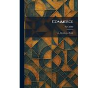 Commerce: An Introductory Study