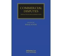 Commercial Disputes : Resolution and Jurisdiction